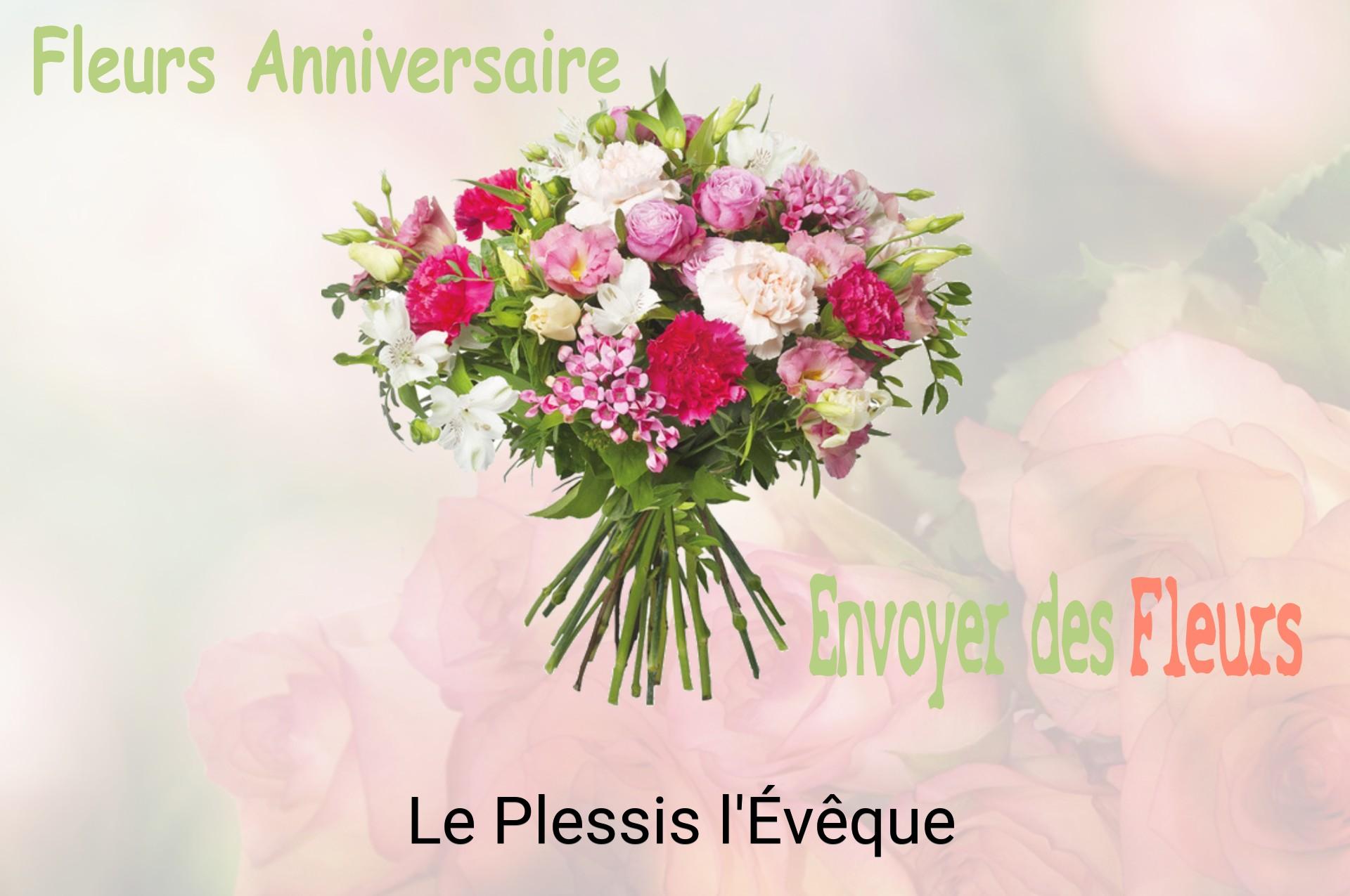 Bouquet de fleurs d’anniversaire livré à Le Plessis-l'Évêque
